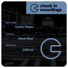 Lucky Vegas - Hook Shot (Original Mix)