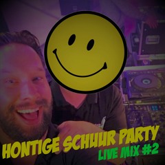 Hontige Schuur Party Live Mix #2