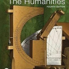 [Read] Online Discovering the Humanities BY: Sayre Henry M. (Author) (Book!