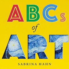 DOWNLOAD PDF 📤 ABCs of Art (Sabrina Hahn's Art & Concepts for Kids) by unknown [EPUB