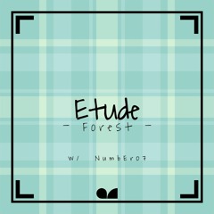 Artifact + NumbEr07 - Etude –Forest–