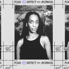 DETECT [091] - SORAYA