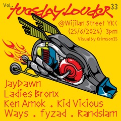 TL33-JAYDAWN-RANDSLAM-KEN AMOK-KID VICIOUS-WAYS-FLYZAD-LADIES BRONX-[raw/unmixed]