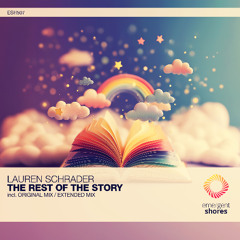 Lauren Schrader - The Rest of the Story (Original Mix) [ESH507]