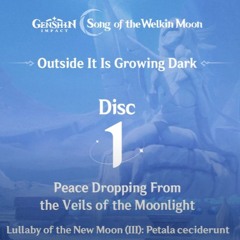 Lullaby of the New Moon (III): Petala ceciderunt