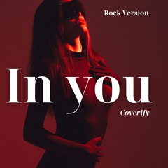 In you (Rock Version)