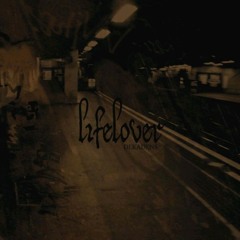 Lifelover - Luuber framtid