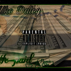 Duke Daley - We Paid (Freemix)