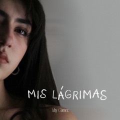 Mis Lágrimas