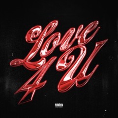 Love 4 U