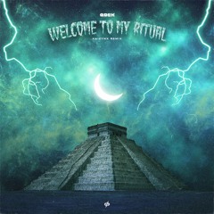 GDEK & Bassad - Welcome to my ritual (Kaizynx remix)