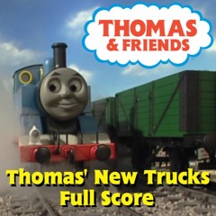 Thomas' New Trucks | Complete Score