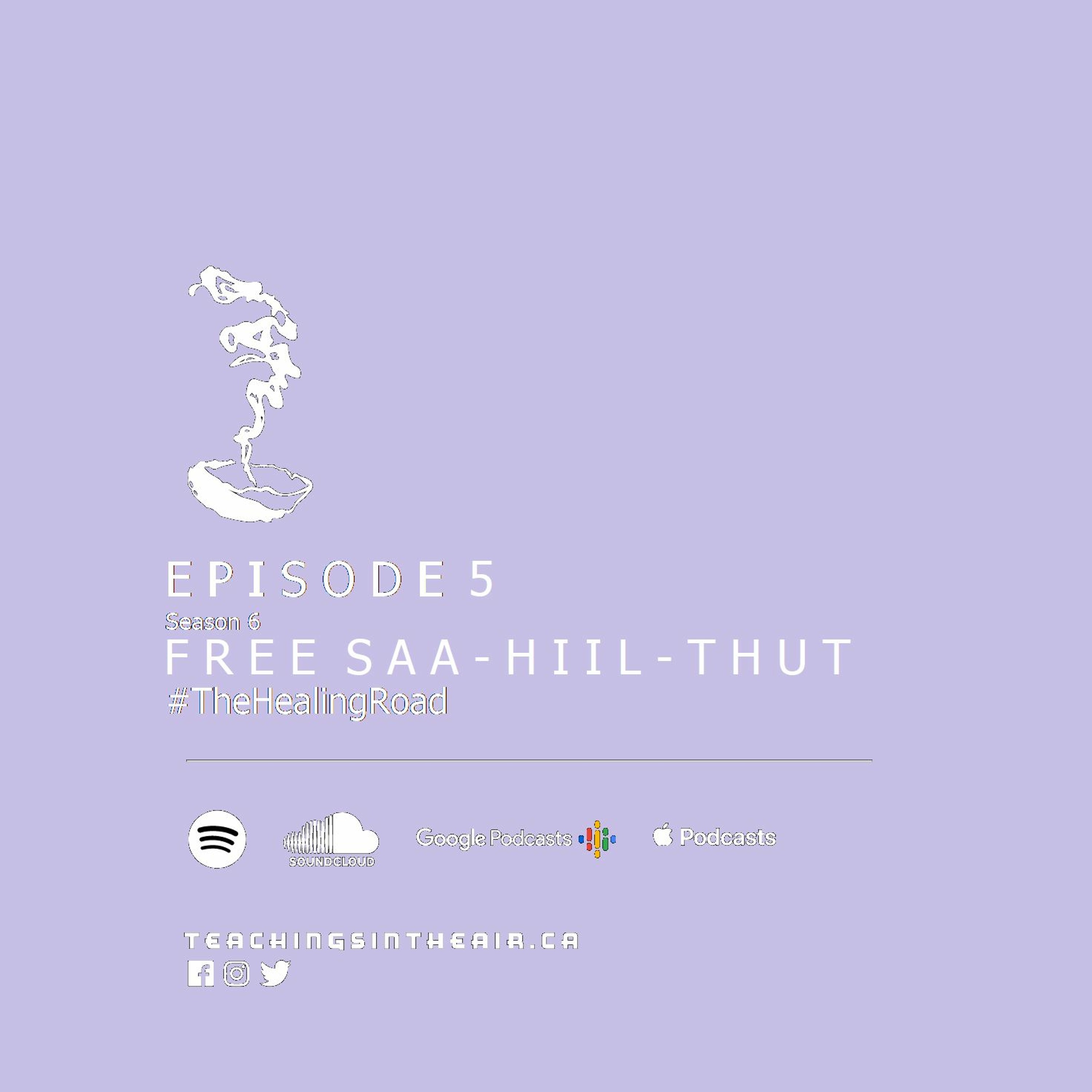 S6 - Ep. 5 - Free Saa Hiil Thut episode artwork