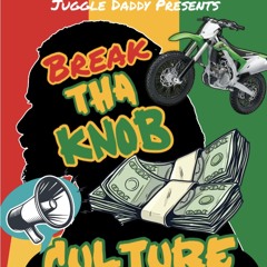 Break Tha Knob Vol.1