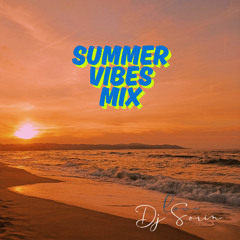 Summer Vibes Mix
