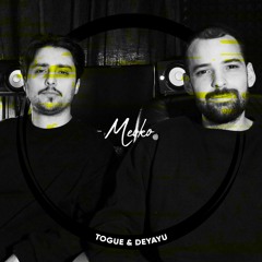 MEOKO Podcast Series | Toguè & Deyayu (100% own productions)