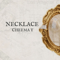 Necklace-Cheema Y Lofi Mix