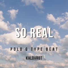 (FREE) Polo G x TooSii x Lil Tjay Type Beat - "So Real" | Guitar Type Beat