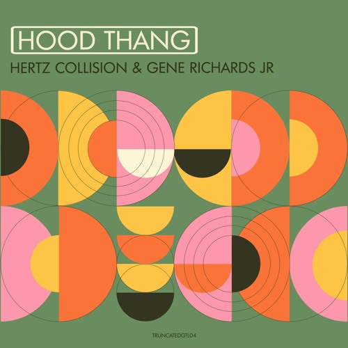 Hertz Collision & Gene Richards Jr - TRUNCATEDGTL04 - PREVIEW