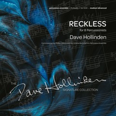 Reckless [excerpt] (Percussion Octet) - Dave Hollinden