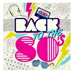BACK TO THE 80`s Part ONE mixed by MrDe