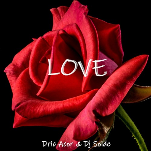 Dric Acor & Dj Solde - Love