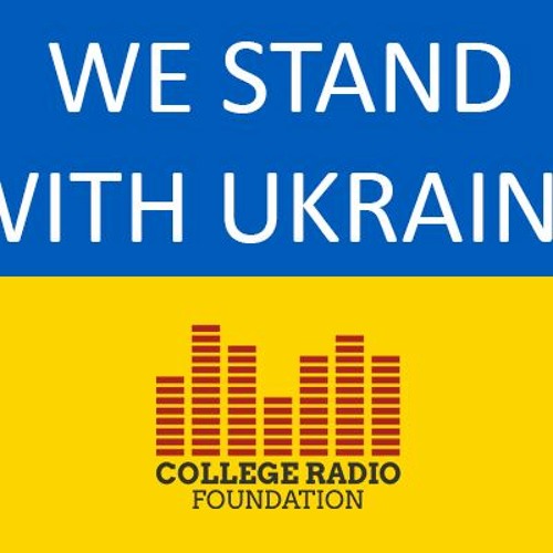 Stream College Radio Stands With Ukraine (Full version) by College Radio  Day | Listen online for free on SoundCloud