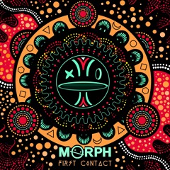 Morph - First Contact ***FREE DOWNLOAD FULL VERS***
