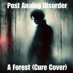 Forest (The Cure Cover)