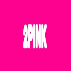 2PINK