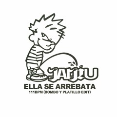 jaijiu :: ELLA SE ARREBATA 111 BPM (BOMBO Y PLATILLO EDIT)