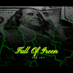 Full Of Green