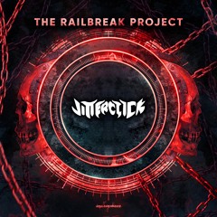 The Railbreak Project: Volume 43 feat. JITTERCLICK
