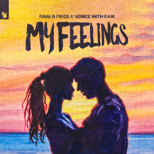 Riggi & Piros x VENIICE with RANI - My Feelings