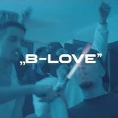 VALE x MOB - B-LOVE