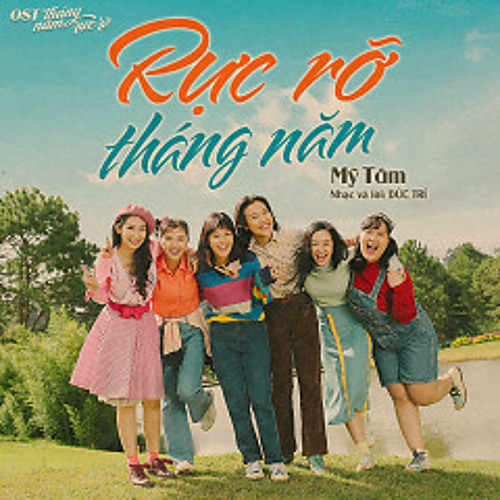 Rực Rỡ Tháng Năm (Tháng Năm Rực Rỡ OST)