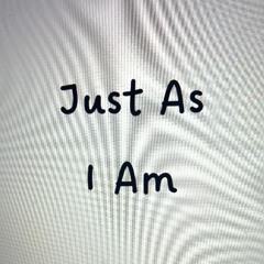 Just As I Am
