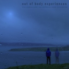 Out Of Body Experiences