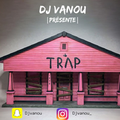 Dj Vanou - Hors serie Trap . Vol 2 (2020)