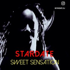 Stardate ★★ 'Sweet Sensation', Out Soon 2024 Inner Sense Music
