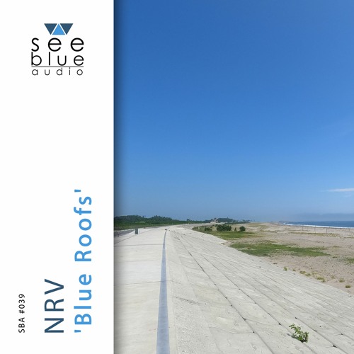 'Blue Roofs' (preview) – NRV (See Blue Audio SBA #039)