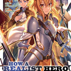 View KINDLE 📬 How a Realist Hero Rebuilt the Kingdom (Light Novel) Vol. 12 by  Dojyo