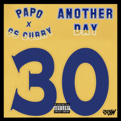 Papo x GS Curry - Another Day