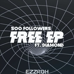 EZZROH X DIAMOND - I LIKE IT [FREE DOWNLOAD]