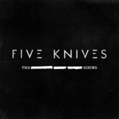 Five Knives - Vive Le Roi (Stunts For Lovers mix)