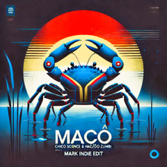 Chico Science e Nação Zumbi - Macô ( Mark Indie Edit )