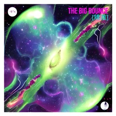 矯激 [ Radical ] - The Big Bounce ( PREVIEW )