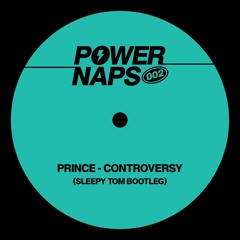 Prince - Controversy (Sleepy Tom Bootleg) [FREE DL]