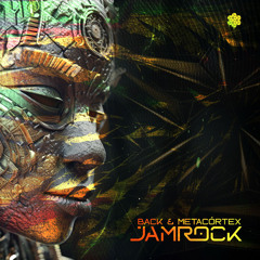 MetaCórtex & Back - Jamrock (Original Mix)