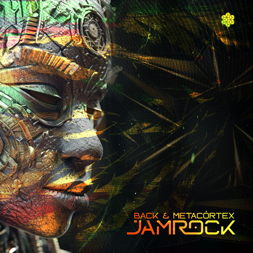 MetaCórtex & Back - Jamrock (Original Mix)